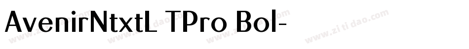 AvenirNtxtL TPro Bol字体转换
